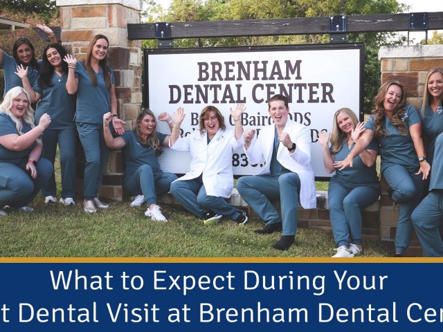 What to Expect During Your First Dental Visit at Brenham Dental Center (featured image)